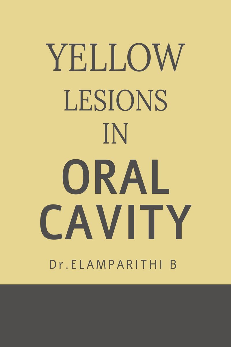 YELLOW LESIONS IN ORAL CAVITY