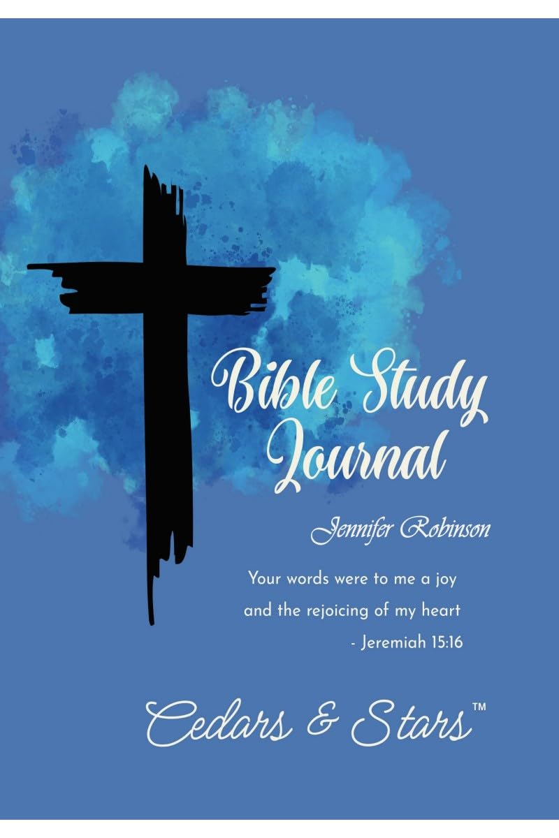 Bible Study Journal: An Effective Bible Study and Log Book To Help Your ScriptureReading Journey