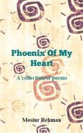 Phoenix Of My Heart