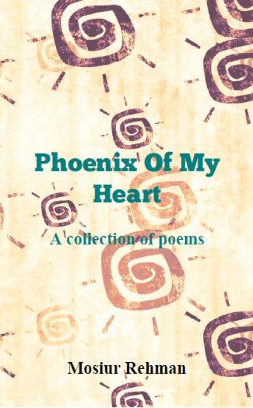 Phoenix Of My Heart