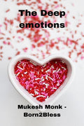The Deep emotions