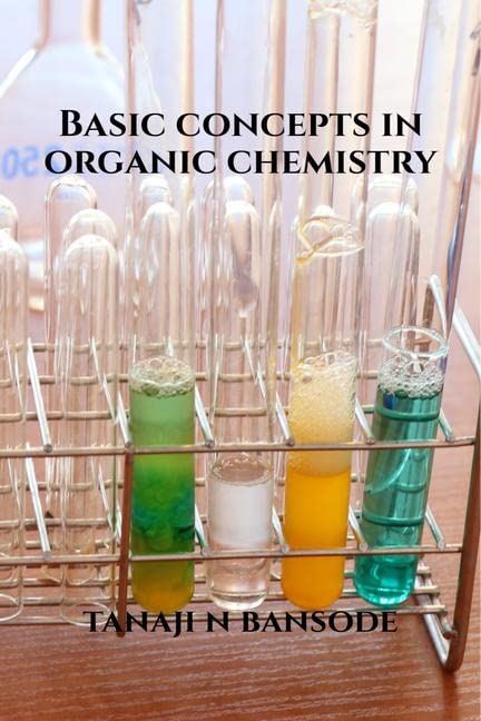 Basic Concepts In Organic Chemistry