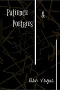 Patience & Poetries