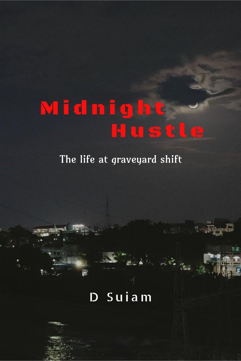 Midnight Hustle : The Life at graveyard shift.