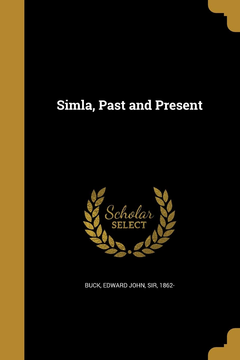 Simla, Past and Present