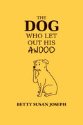 The Dog Who Let Out His Awoo
