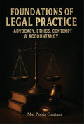 Foundations of Legal Practice: Advocacy, Ethics, Contempt & Accountancy