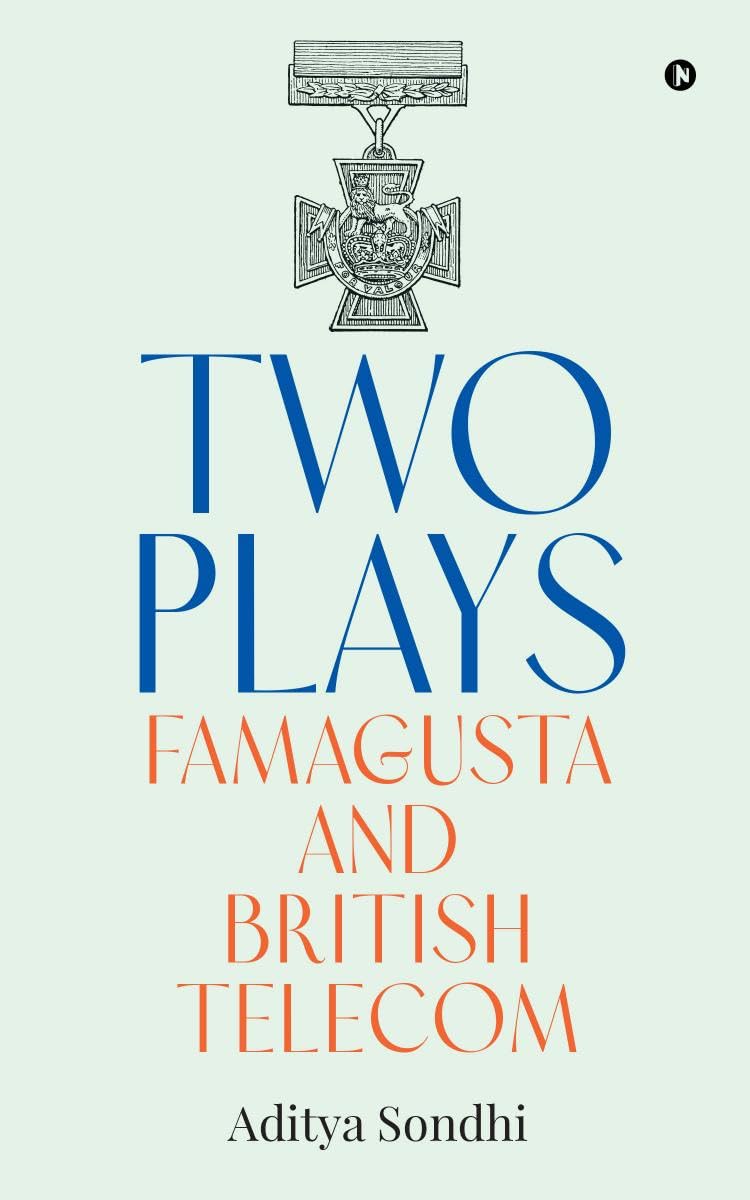 Two Plays: Famagusta and British Telecom