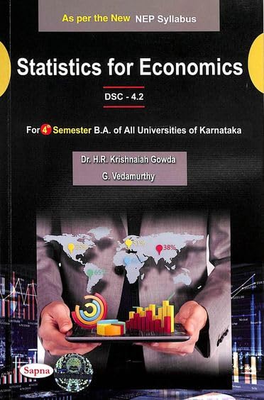 STATISTICS FOR ECONOMICS DSC4.2 FOR 4 SEM BA : NEP