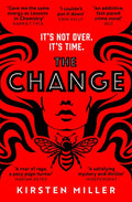 The Change: DonT Miss The Gripping Debut Feminist Fiction And Crime Thriller Novel!