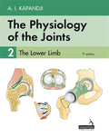 The Physiology of the Joints  Volume 2: The Lower Limb