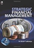 Strategic Financial Management, 2nd Edition