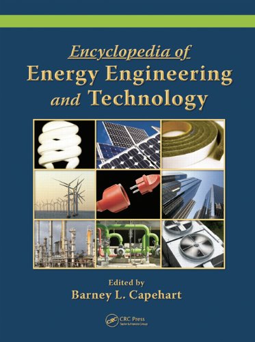 ENCYCLOPEDIA OF ENERGY ENGINEERING AND TECHNOLOGY  3 VOLUME SET (PRINT VERSION)