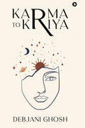 Karma To Kriya