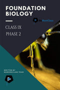 Foundation Biology Class Ix (Phase 2)