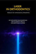 LASER IN ORTHODONTICS: A BEACON FOR CONTEMPORARY ORTHODONTICS