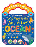 Ocean  Lets CarryAlong Activity & Colouring Book for Kids | My Very Cute Activities Series | Fun with Mazes, Puzzles, DottoDo