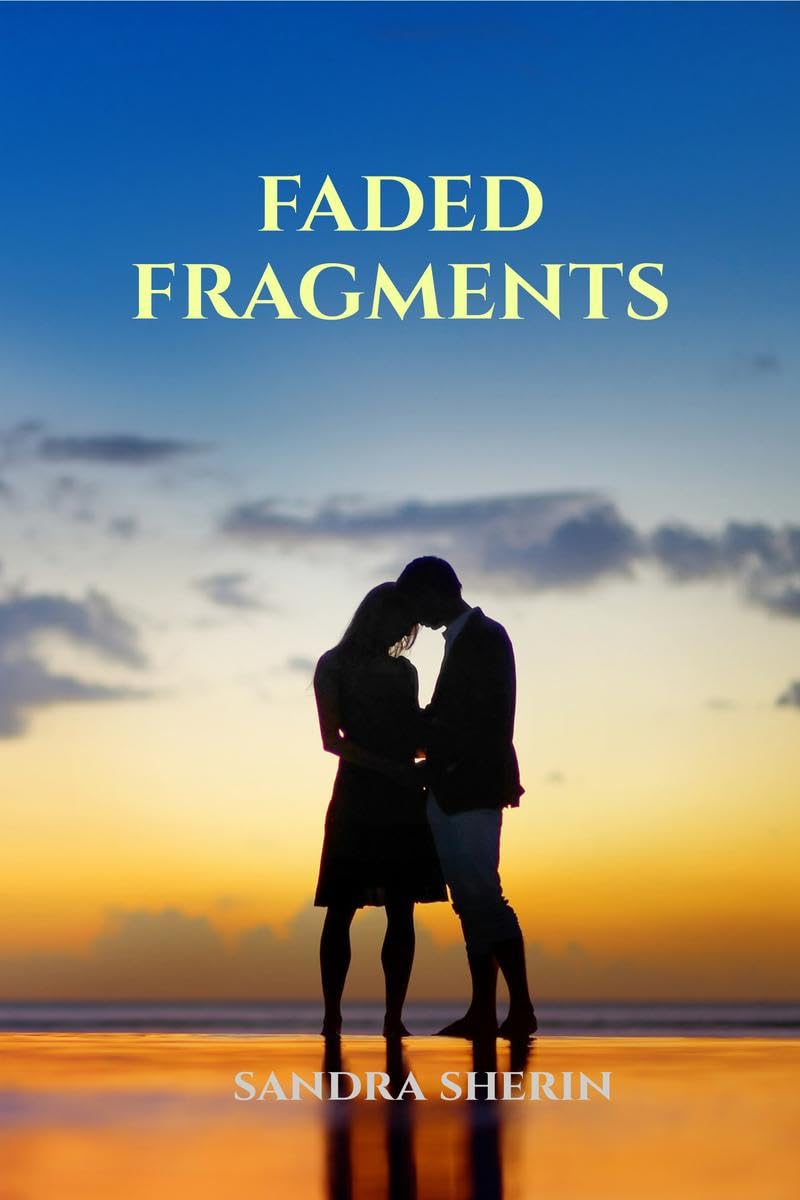 Faded Fragments