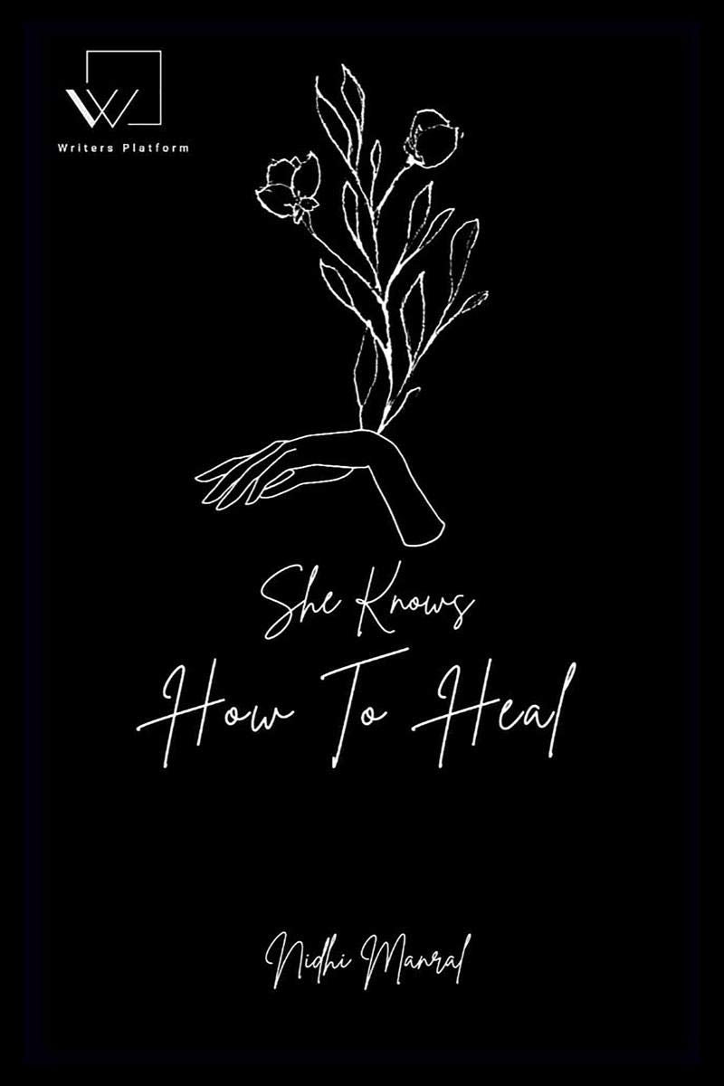 She Knows How To Heal