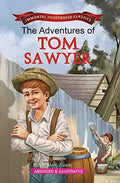 The Adventure of Tom Sawyer (Immortal Illustrated Classics)
