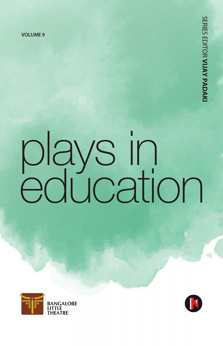 Volume 9: Plays In Education