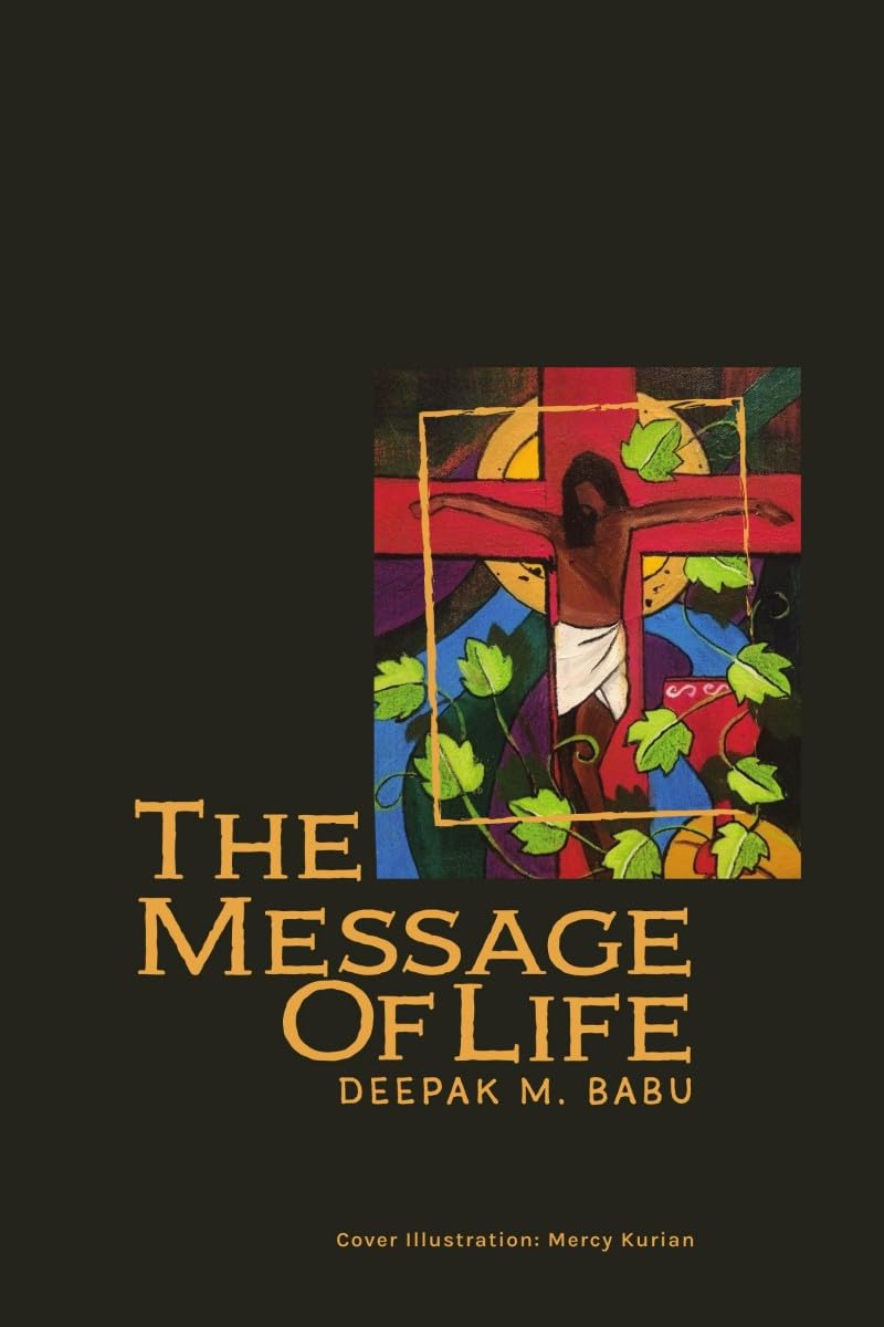 The Message of Life: Devotions on the First Letter of St. John