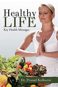 Healthy Life:Key health messages