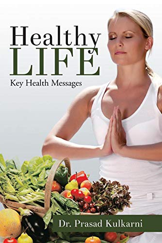 Healthy Life:Key health messages