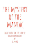 The Mystery of the Maniac