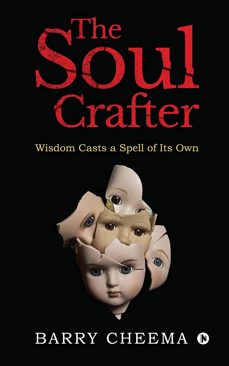 The Soul Crafter : Wisdom Casts A Spell Of Its Own