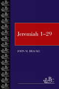 Jeremiah 129 (Westminster Bible Companion)