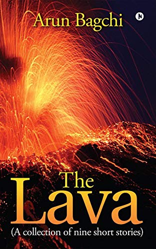 The Lava: (A collection of nine short stories)