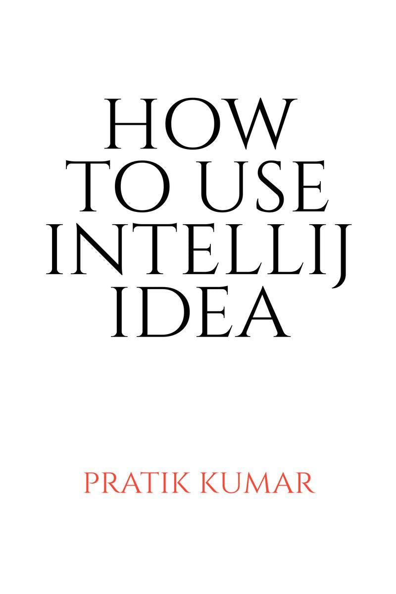 How To Use Intellij Idea