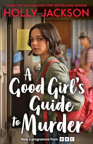 A Good Girls Guide to Murder: Now a major BBC3 and iPlayer series  based on the original YA Crime Thriller and TikTok sensati