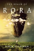 The Realm Of Rora : Secrets Are Buried In Rora And She Has One Too.
