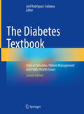 THE DIABETES TEXTBOOK CLINICAL PRINCIPLES PATIENT MANAGEMENT AND PUBLIC HEALTH ISSUES 2 VOL SET 2ED (HB 2023)