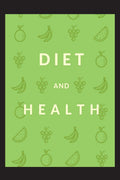 Diet and Health