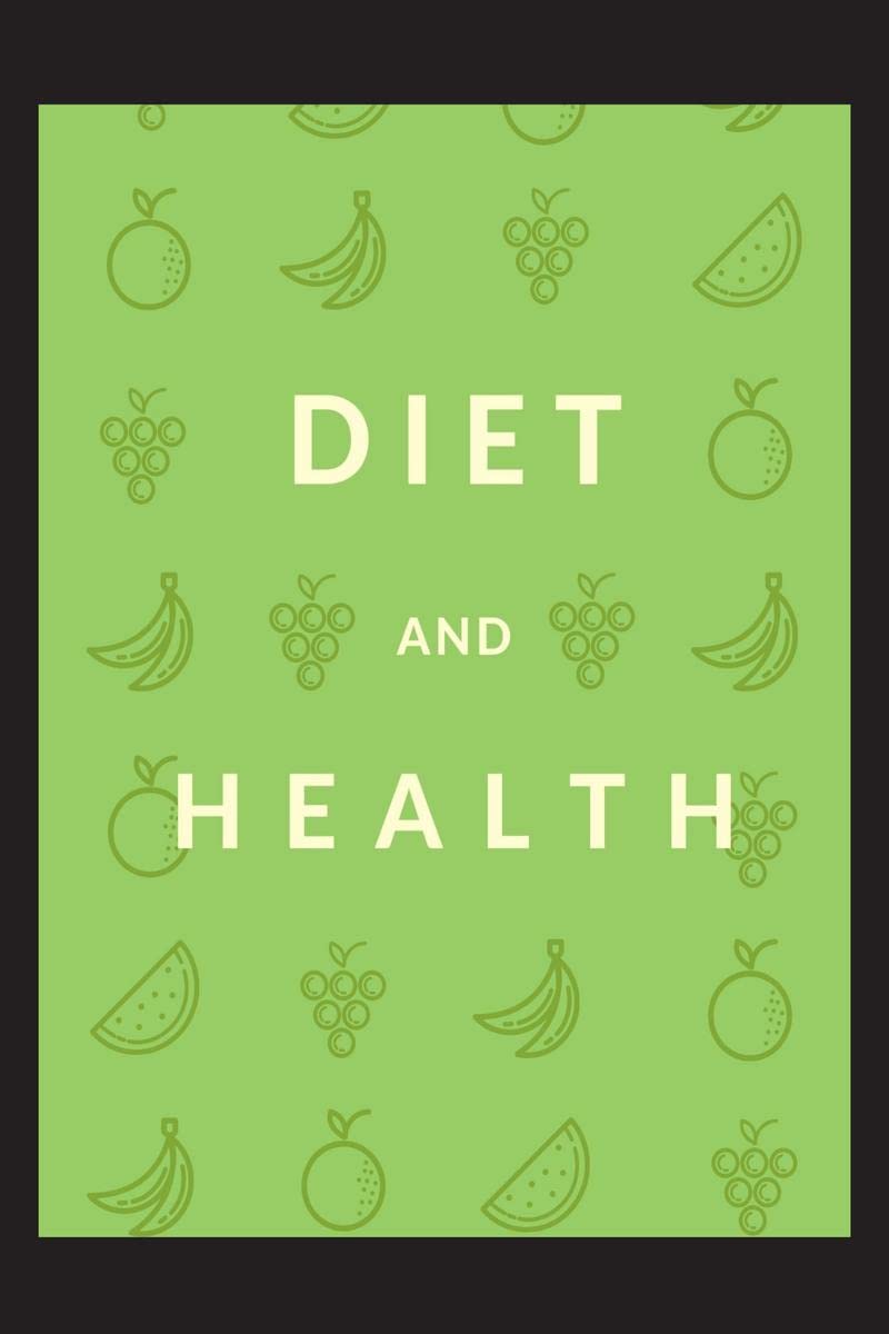 Diet and Health