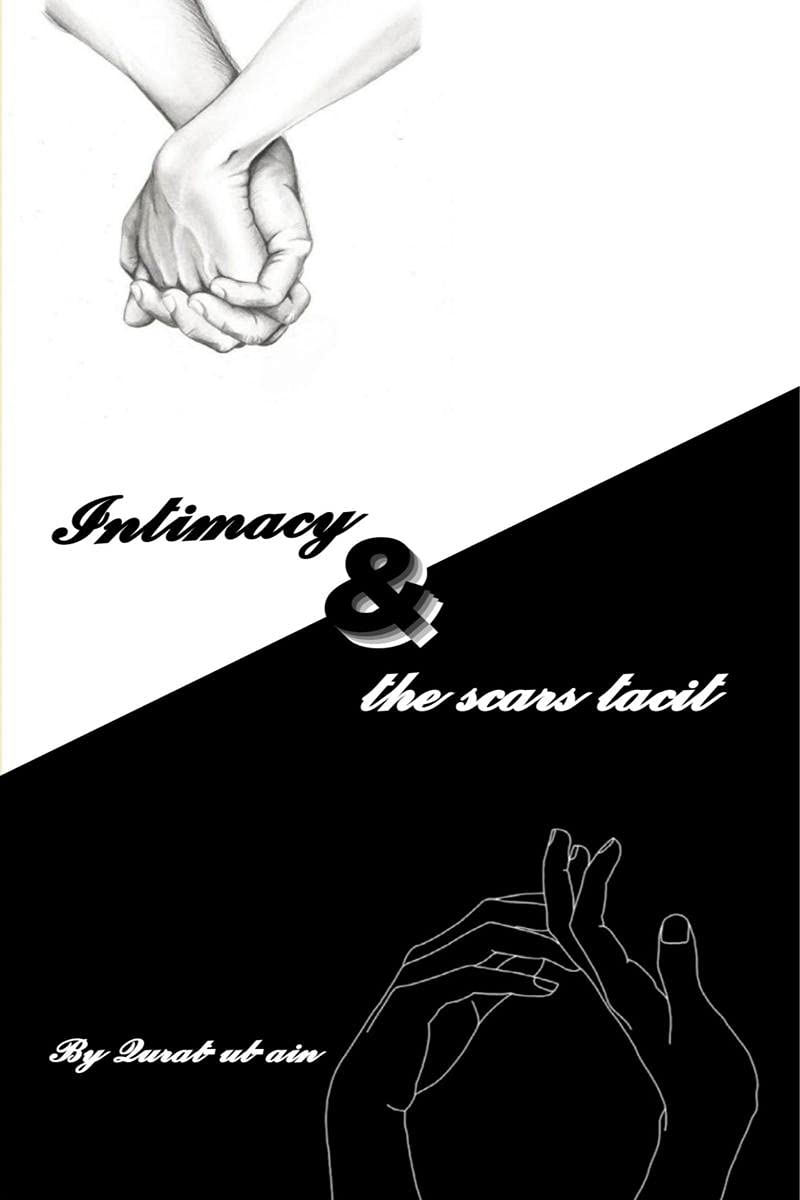 Intimacy And The Scars Tacit