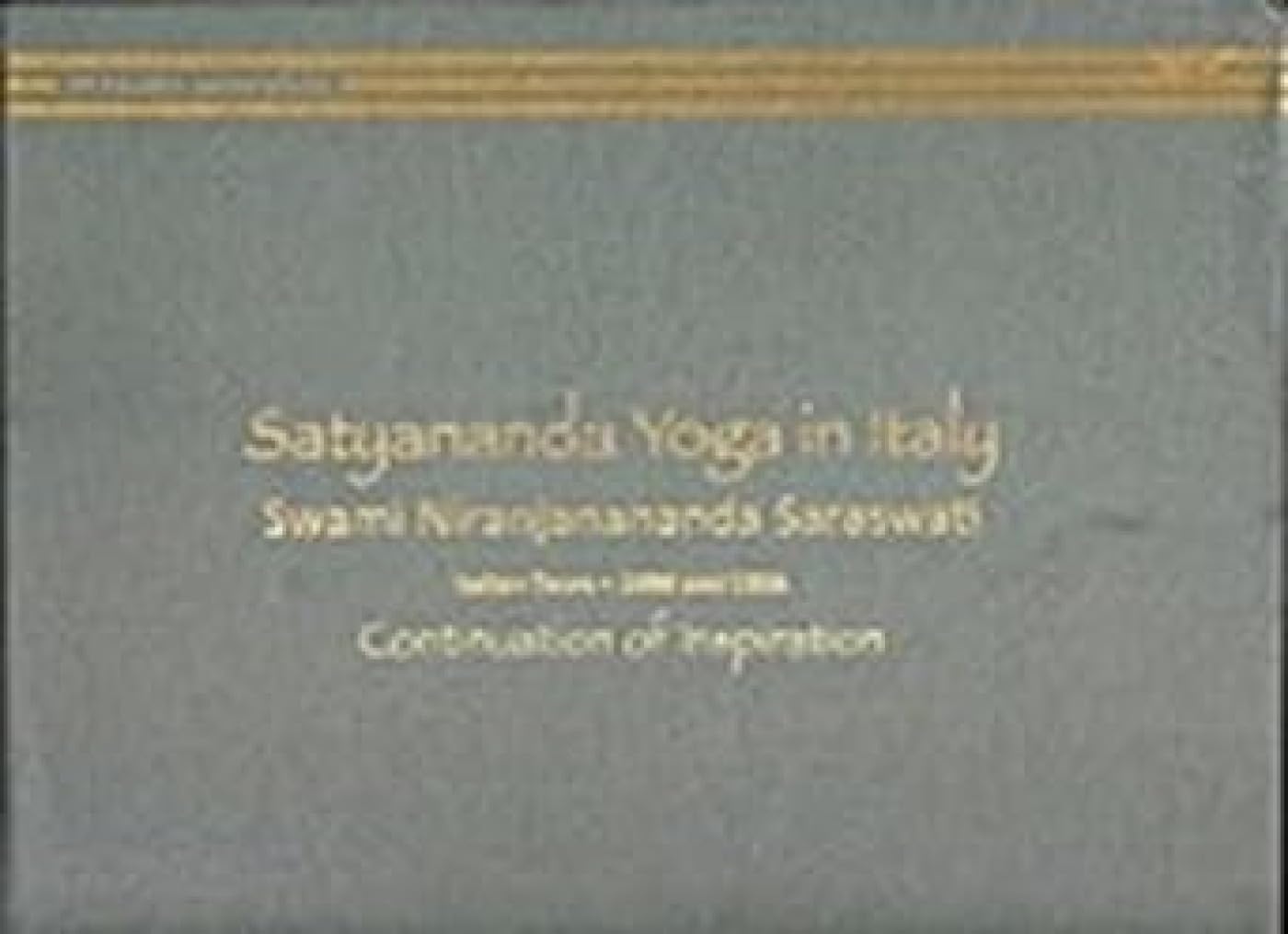 Satyananda Yoga in Italy: Swami Satyananda Saraswati