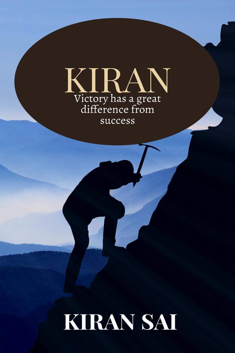 Kiran : Success is more better that emerging victory