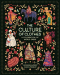 Templar Publishing The Culture of Clothes.