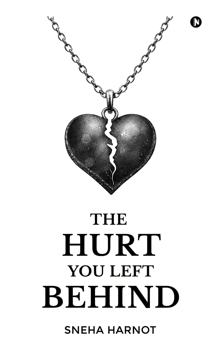 The Hurt You Left Behind