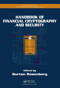 Handbook of Financial Cryptography and Security (Chapman & Hall/CRC Cryptography and Network Security Series)