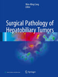 Surgical Pathology of Hepatobiliary Tumors