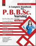 A Complete Handbook for Post Basic B.Sc. Nursing (P.B.B.Sc. Nursing) First Year | As per the Newly Revised Syllabus of Post Basi