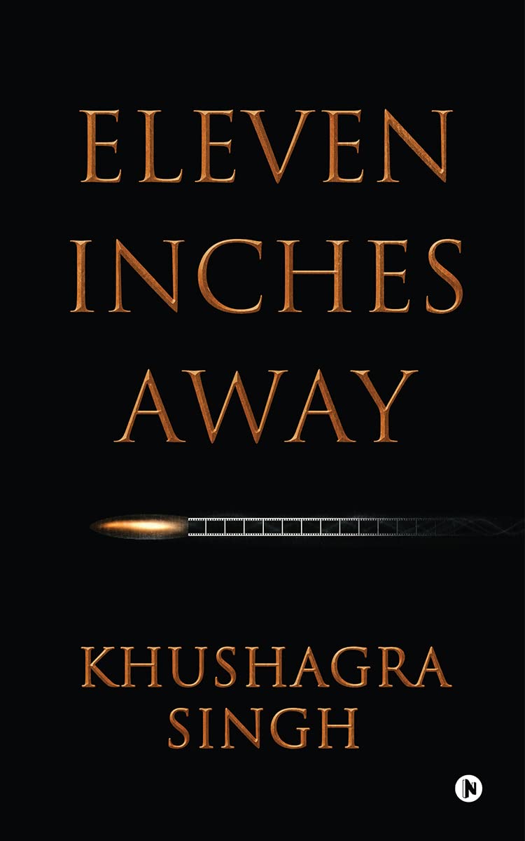 Eleven Inches Away