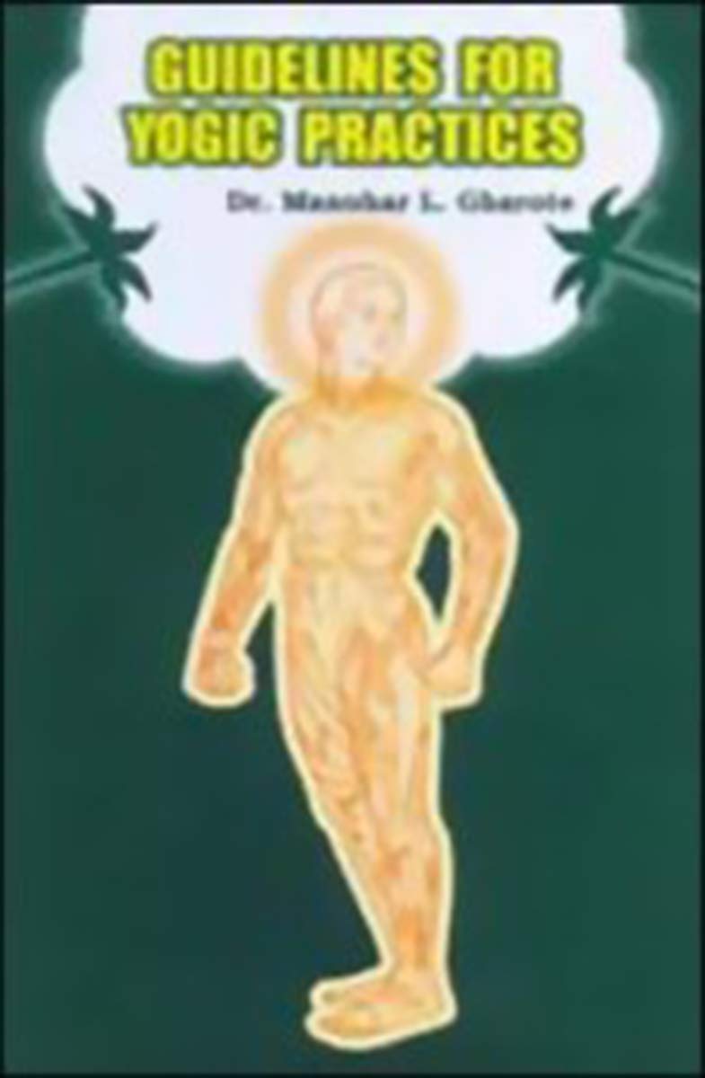 GUIDELINES FOR YOGIC PRACTICE