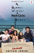 A Summer, Winter & Monsoon Story