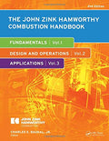 The John Zink Hamworthy Combustion Handbook: ThreeVolume Set (Industrial Combustion)